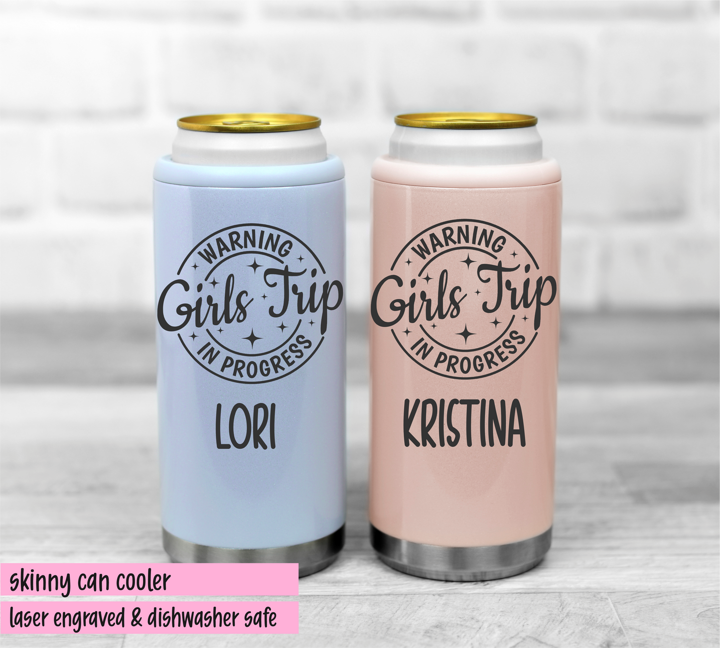 Girls Trip Slim Can Cooler – Laser Engraved, Insulated, Personalized Bachelorette or Girls Weekend Favor