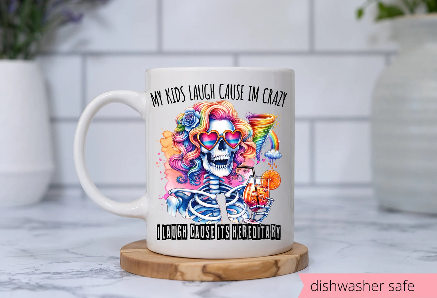 Funny Mom Mug – 15 oz Ceramic Coffee Cup, Colorful Skeleton, “My Kids Laugh Because I’m Crazy” Sublimated