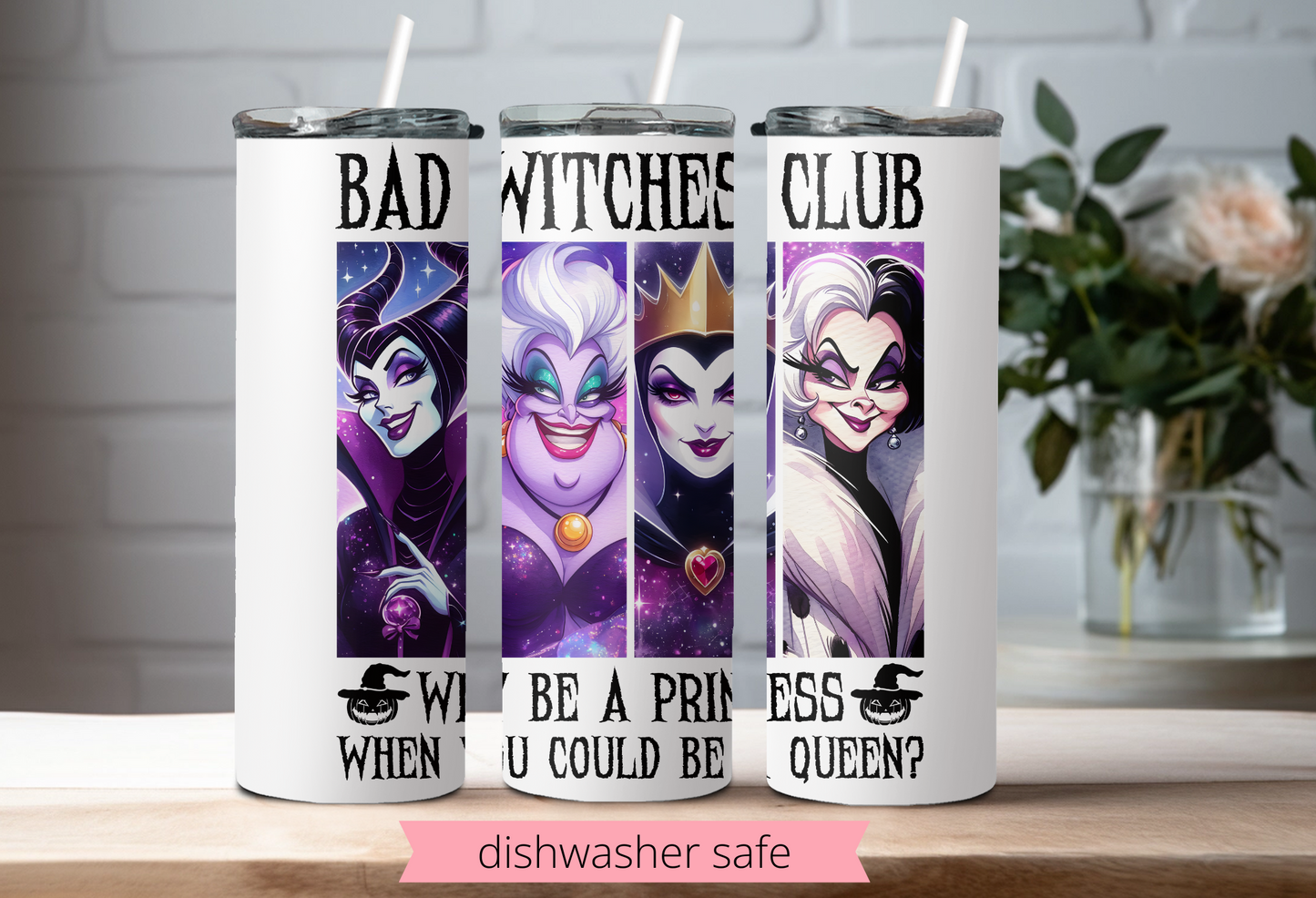 Disney Villains 20oz Skinny Tumbler – “Be a Princess When You Can Be a Queen” Sublimated Cup with Straw