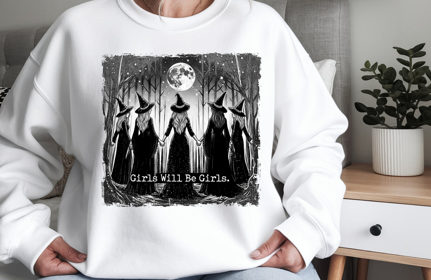 Girls Will Be Girls Sweatshirt – Cozy Witchy Crewneck - Gildan 18000 Crewneck