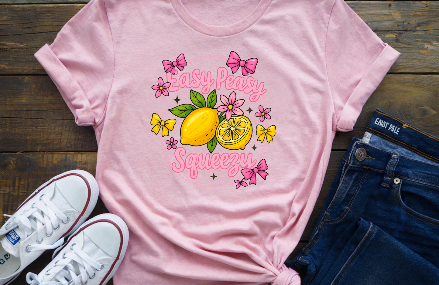 Easy Peasy Lemon Squeezy Shirt, Women's Apparel Tee Shirt, Bella Canvas Shirt