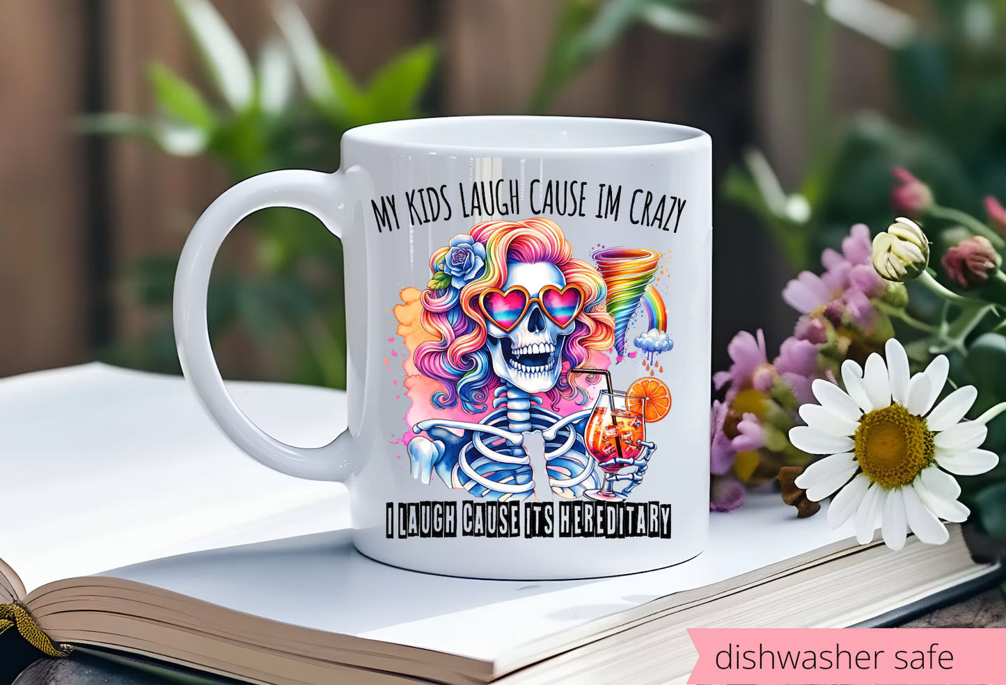 Funny Mom Mug – 15 oz Ceramic Coffee Cup, Colorful Skeleton, “My Kids Laugh Because I’m Crazy” Sublimated