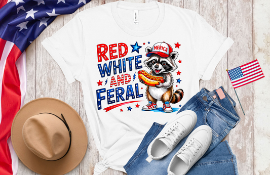 Red White and Feral, Women's Apparel, Women's Shirt, Fourth of July Shirt, 4th of July