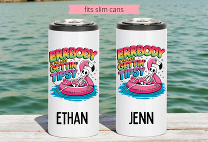 Insulated Lake Coozie, Everybody on the Lake getting Tipsy, Sarcastic Coozie, Insulated Cooler, Skinny Can Cooler